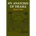 An Anatomy of Drama