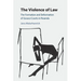 The Violence of Law