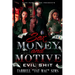 Sex Money and Motive: Evil Shit