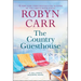 The Country Guesthouse: A Sullivan's Crossing Novel and the Inspiration for the Hit Netflix Show