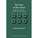 The Fate of the Dead: Studies on the Jewish and Christian Apocalypses