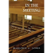 In the Meeting: A Frances Yates Mystery