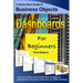 Business Objects Dashboards for Beginners