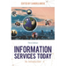 Information Services Today: An Introduction