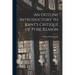 An Outline Introductory to Kant's Critique of Pure Reason