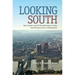 Looking South: Race, Gender, and the Transformation of Labor from Reconstruction to Globalization