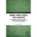 Women, Horse Sports and Liberation: Equestrianism and Britain from the 18th to the 20th Centuries