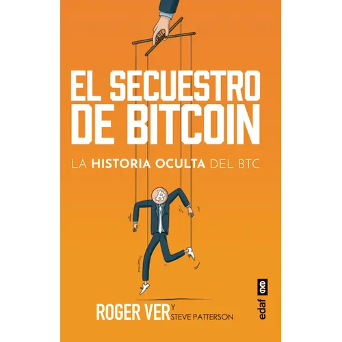 Secuestro de Bitcoin, El - Paperback