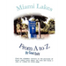 Miami Lakes from A to Z