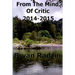 From The Mind Of Critic: 2015 & 2014