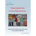 From Corruption to Civic Participation Making Public Administration More Open, Accountable and Efficient
