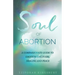 The Soul of Abortion