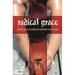 Radical Grace: How Belief in a Benevolent God Benefits Our Health
