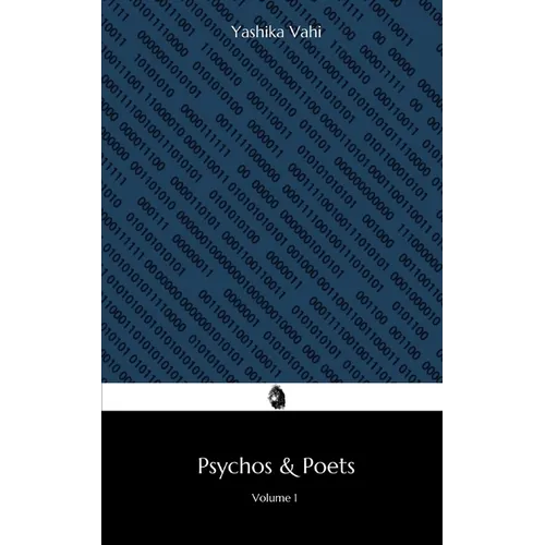 Pyschos & Poets: Volume 1