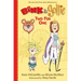 Bink and Gollie: Two for One: (A Tale of Friendship & Big Adventure - An Illustrated Transitional Reader for Kids Ages 6-9 in Grades 1-4)