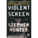 Violent Screen: A Critic's 13 Years on the Front Lines of Movie Mayhem