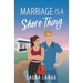 Marriage is a Shore Thing: A Small Town, Accidental Marriage Sweet RomCom