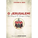 O Jerusalem!: The Story of St. George's College