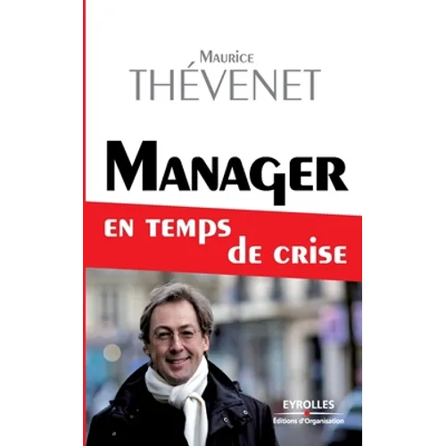 Manager en temps de crise