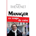 Manager en temps de crise