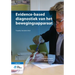 Evidence-Based Diagnostiek Van Het Bewegingsapparaat