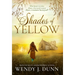 Shades of Yellow: Who better to write about a betrayed woman than a woman betrayed?