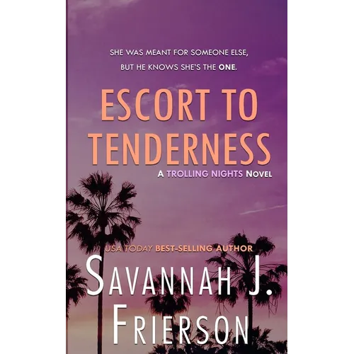 Escort to Tenderness