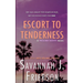 Escort to Tenderness