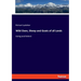 Wild Oxen, Sheep and Goats of all Lands: Living and Extinct