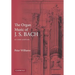 The Organ Music of J. S. Bach