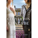 The Cloverton Charade: A Low-Spice Regency Romance