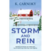 Storm and Rein
