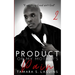 Product of My Mother's Pain: Reaping What You Sow Book 2