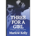 Three For a Girl