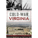 Cold War Virginia