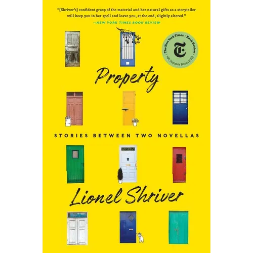 Property: Stories Between Two Novellas