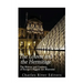 The Louvre and the Hermitage: The History and Contents of Europe's Biggest Art Museums