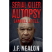 Serial Killer Autopsy: Samuel Little