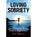 Loving Sobriety