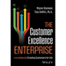The Customer Excellence Enterprise: A Playbook for Creating Customers for Life