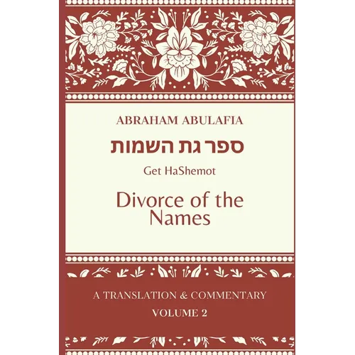 Sefer Get HaShemot: Book of the Divorce of Names