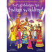 Let's Celebrate An Indian Wedding! (Maya & Neel's India Adventure Series, Book 9) (Multicultural, Non-Religious, Culture, Dance, Baraat, Groom, Bride,