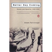 Better Day Coming: Blacks and Equality, 1890-2000