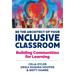 Be the Architect of Your Inclusive Classroom: Building Communities for Learning