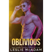 Oblivious: A Contemporary M/M Best Friends to Lovers Gay Romance Novel