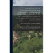 Narrative Of The Circumstances Of And Attending The Sinking Of, The Spanish Galleons, With The Treasure On Board, In The Harbor Of Vigo, Spain, In The