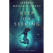 Keep on Seeking: A Supernatural Christian Novel