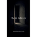 The In-Between