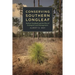 Conserving Southern Longleaf: Herbert Stoddard and the Rise of Ecological Land Management