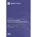 eHealth Innovative Approaches and Applications